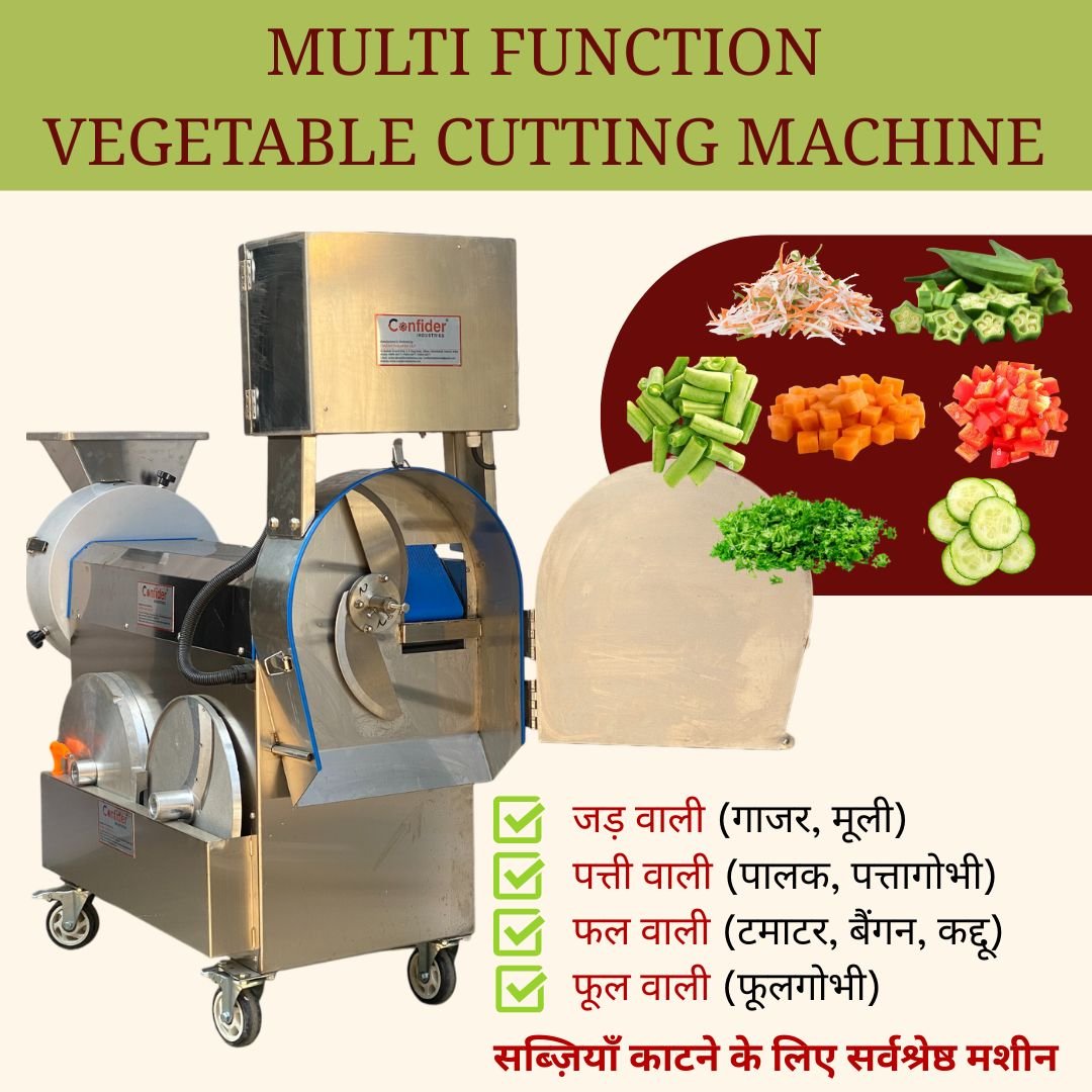 Multi Function Vegetable Cutting Machine by Confider Industries for cutting of any types of vegetable like root type, leafy green, bulb type, beans type, fruits etc.